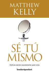Se tu mismo