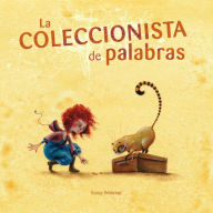 Title: La coleccionista de palabras, Author: Sonja Wimmer