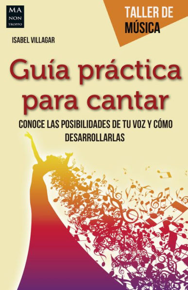 Guï¿½a prï¿½ctica para cantar