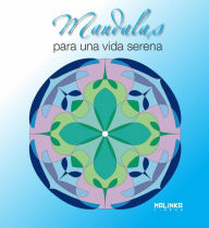 Title: Mandalas para una vida serena, Author: Roger Hebrard