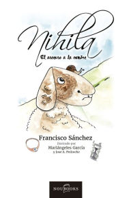 Title: Nihila: El ascenso a la cumbre, Author: Francisco Sánchez