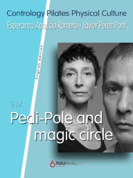 Title: Pedi-Pole and Magic Circle, Author: Javier Pérez Pont