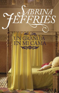 Title: Un granuja en mi cama, Author: Sabrina Jeffries