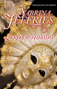 Title: Lord Prohibido, Author: Sabrina Jeffries