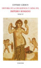 Historia de la decadencia y caída del Imperio Romano. Tomo IV: El Imperio de Oriente y las cruzadas (años 733 a 1261). Fin del Imperio de Oriente y coronación de Petrarca (años 1204 a 1430)