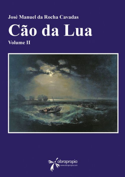 O Cão da Lua: Volume II