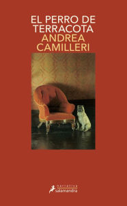 Title: El perro de terracota (The Terra-Cotta Dog), Author: Andrea Camilleri