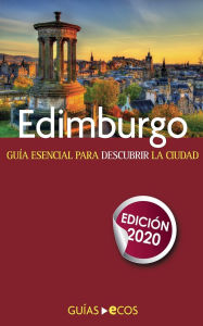 Title: Escocia. Edimburgo, Author: Ecos Travel Books (Ed.)