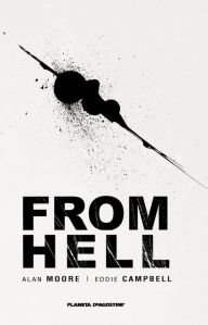 Title: From Hell (en español), Author: Alan Moore