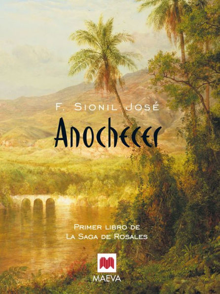 Anochecer: El primer libro de La Saga de Rosales, una fabulosa serie que narra la historia de Filipinas desde el fin del dominio colonial español hasta el régimen de Ferdinand Marcos.