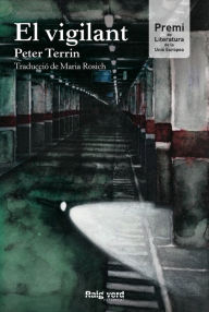 Title: El vigilant, Author: Peter Terrin