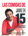 Las comidas de Jamie Oliver en 15 minutos (Jaime's 15-Minute Meals)