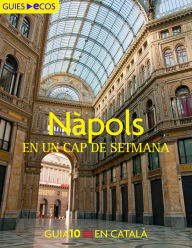 Title: Nàpols. En un cap de setmana, Author: Varios autores