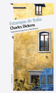 Title: Estampas de Italia, Author: Charles Dickens