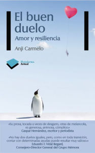 Title: El buen duelo, Author: Anji Carmelo