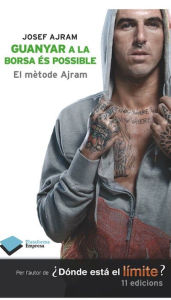 Title: Guanyar a la borsa és possible, Author: Josef Ajram