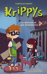 Title: El refugio de los monstruitos (Serie Krippys 4), Author: Cornelius Krippa