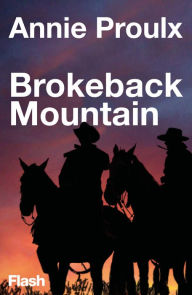 Title: Brokeback Mountain (Flash Relatos), Author: Annie Proulx