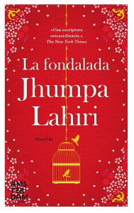 Title: La fondalada, Author: Jhumpa Lahiri