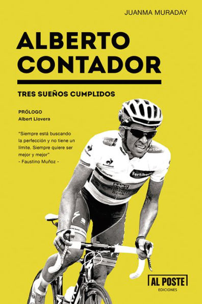 Alberto Contador: Tres sueños cumplidos