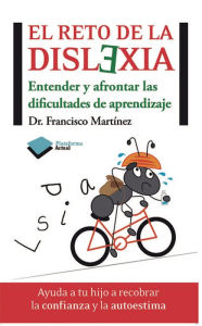 Title: El reto de la dislexia, Author: Francisco Martínez