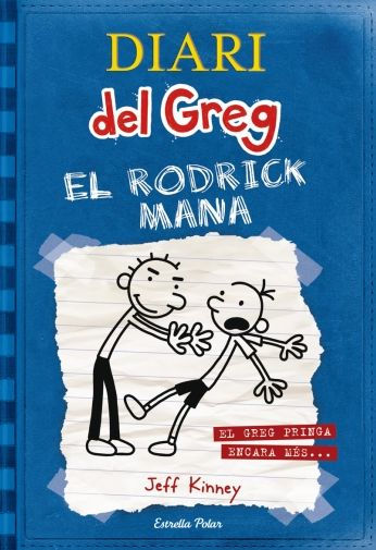 El Rodrick mana (Diari del Greg 2) (Rodrick Rules)