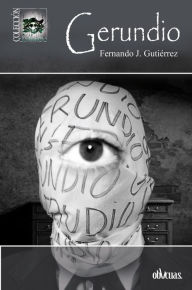 Title: Gerundio, Author: Fernando Joaquin Gutiérrez