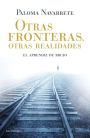 Otras fronteras, otras realidades: El aprendiz de brujo