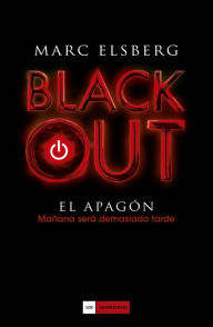 Title: Blackout (en español), Author: Marc Elsberg