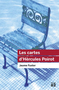 Title: Les cartes d'Hèrcules Poirot, Author: Jaume Fuster i Guillermo
