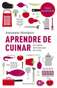 Title: Aprendre de cuinar, Author: Assumpta Miralpeix