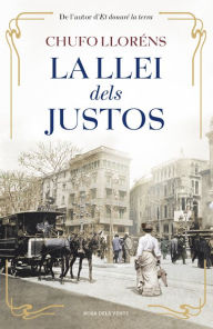 Title: La llei dels justos, Author: Chufo Lloréns