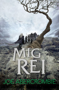 Title: Mig rei (El mar Trencat 1), Author: Joe Abercrombie