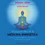 El Pequeno libro de la medicina energetica