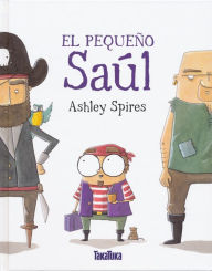 Title: El pequeno Saul, Author: Ashley Spires