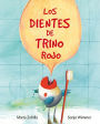 Los dientes de Trino Rojo (Chirpy Charlie's Teeth)