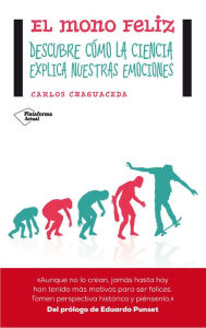 Title: El mono feliz, Author: Carlos Chaguaceda