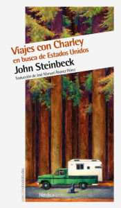 Title: Viajes con Charley: En busca de Estados Unidos, Author: John Steinbeck