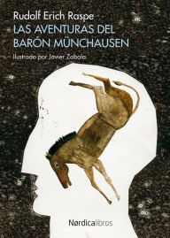 Title: Las aventuras del Barón Münchausen, Author: Rudolf Erich Raspe