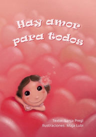 Title: Hay amor para todos, Author: Sanja Pregl