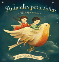 Title: Animales para soñar, Author: Emily Winfield Martin