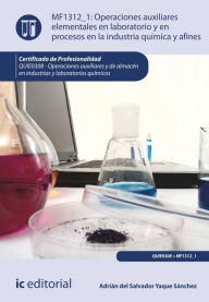 Title: Operaciones auxiliares elementales en laboratorio y en procesos en la industria química y afines. QUIE0308, Author: Adrián del Salvador Yaque Sánchez