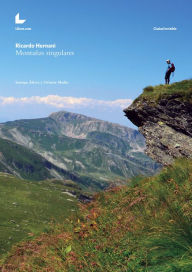 Title: Montañas singulares: Europa, África y Oriente Medio, Author: Ricardo Hernani