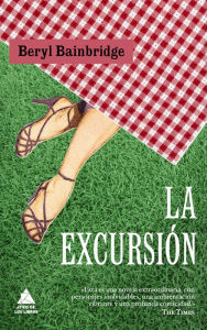 Title: La excursión, Author: Beryl Bainbridge