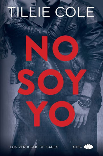 No soy yo (Los verdugos de Hades #1) / It Ain't Me, Babe