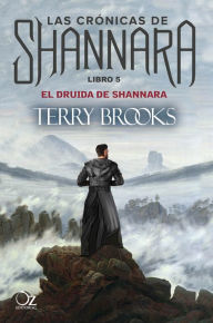Title: El druida de Shannara: Las crónicas de Shannara - Libro 5, Author: Terry Brooks