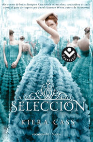 Title: La selección / The Selection, Author: Kiera Cass