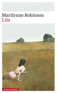 Title: Lila (en español), Author: Marilynne Robinson
