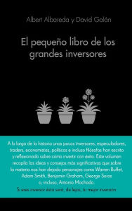 Title: El pequeño libro de los grandes inversores: Las mejores citas de los mejores inversores, Author: Albert Albareda