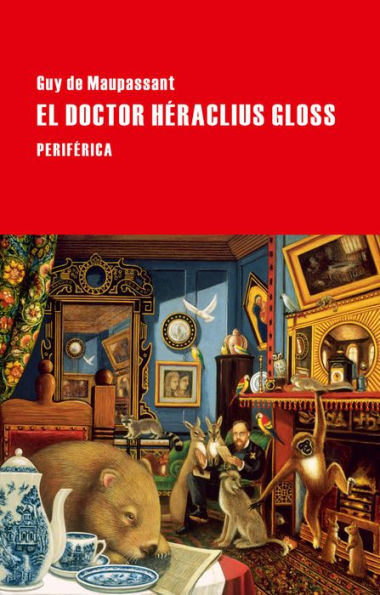 El doctor Hï¿½raclius Gloss